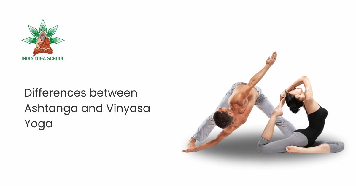 Difference between Ashtanga and Vinyasa Yoga | India Yoga School