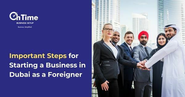 Steps To Start Business In Dubai | Blog | OnTime