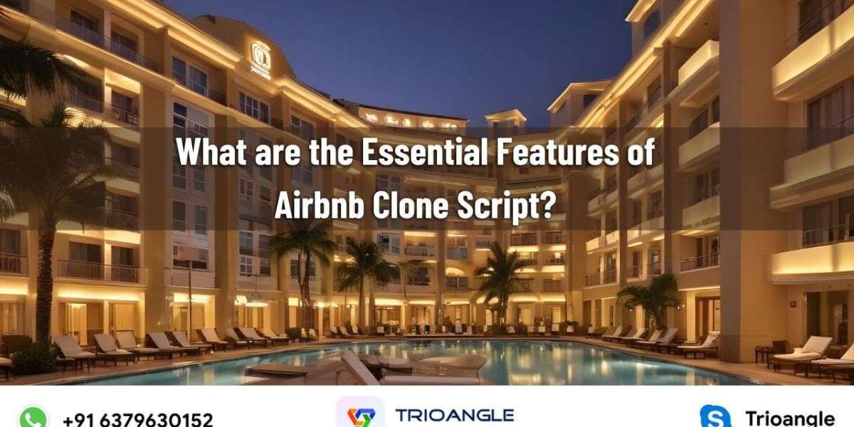 What are the Essential Features of Airbnb Clone Script?