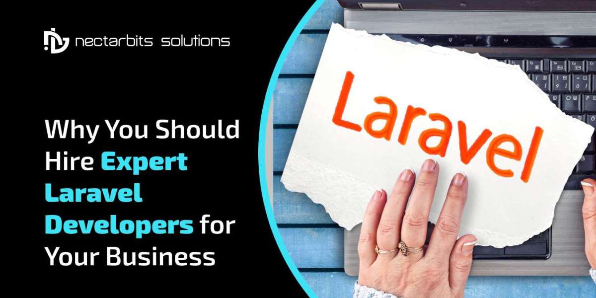 Why You Should Hire Expert Laravel Developers for Your Business