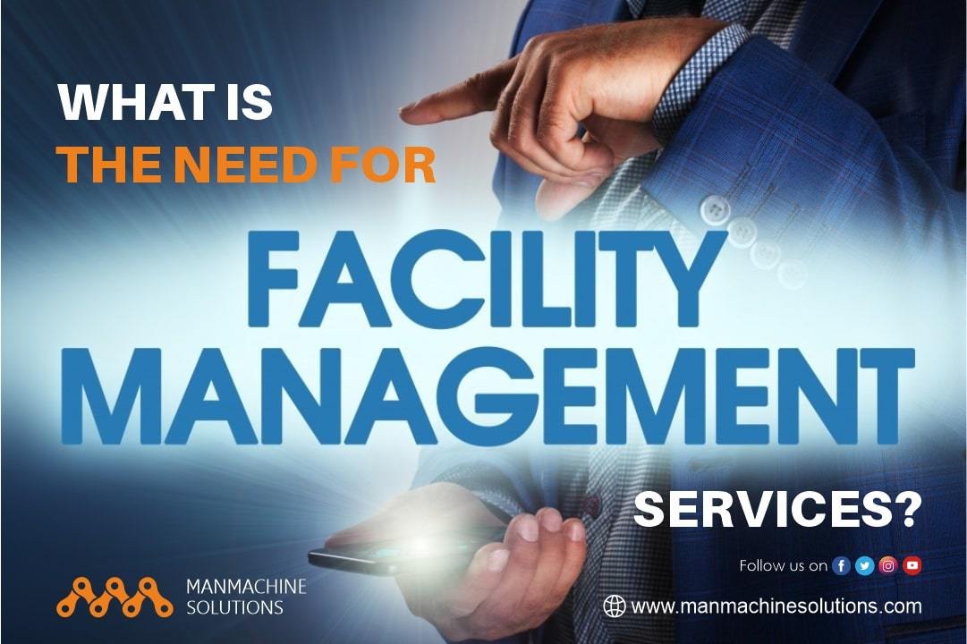 Top Facility Management Companies in Delhi NCR – @manmachinesolutions on Tumblr