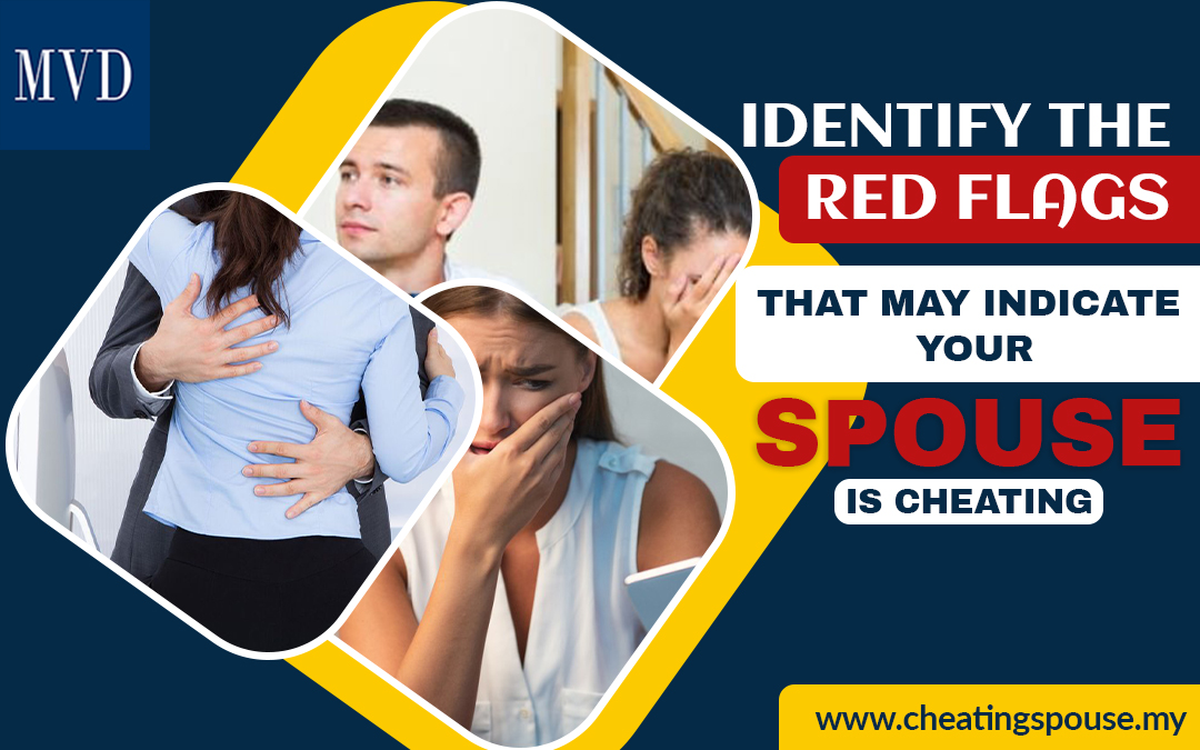 Identify the Red Flags that May Indicate Your Spouse Is Cheating – Cheating Spouse