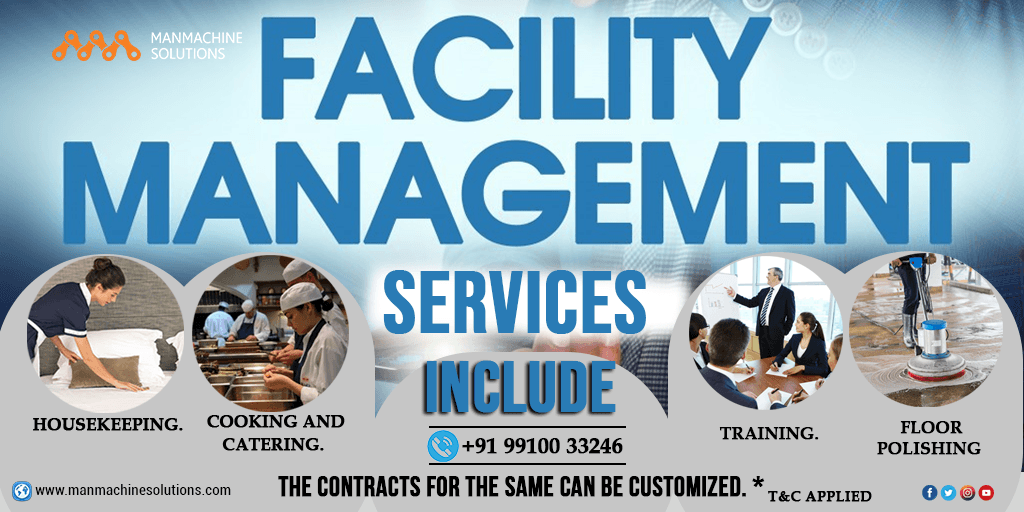 Reasons to hire a Facility Management Company | Manmach...