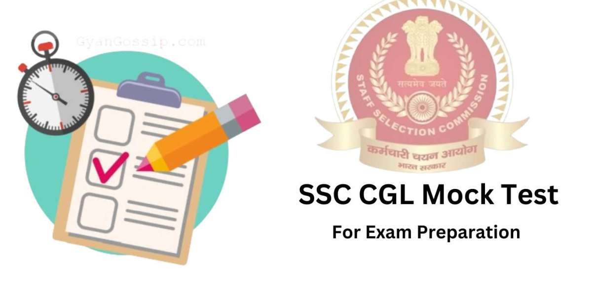 How SSC CGL Mock Tests Can Boost Your Exam Performance: A Complete Guide