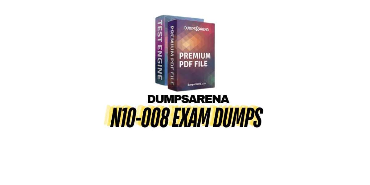 N10-008 Exam Objectives Explained: Why DumpsArena Dumps are Your Best Tool