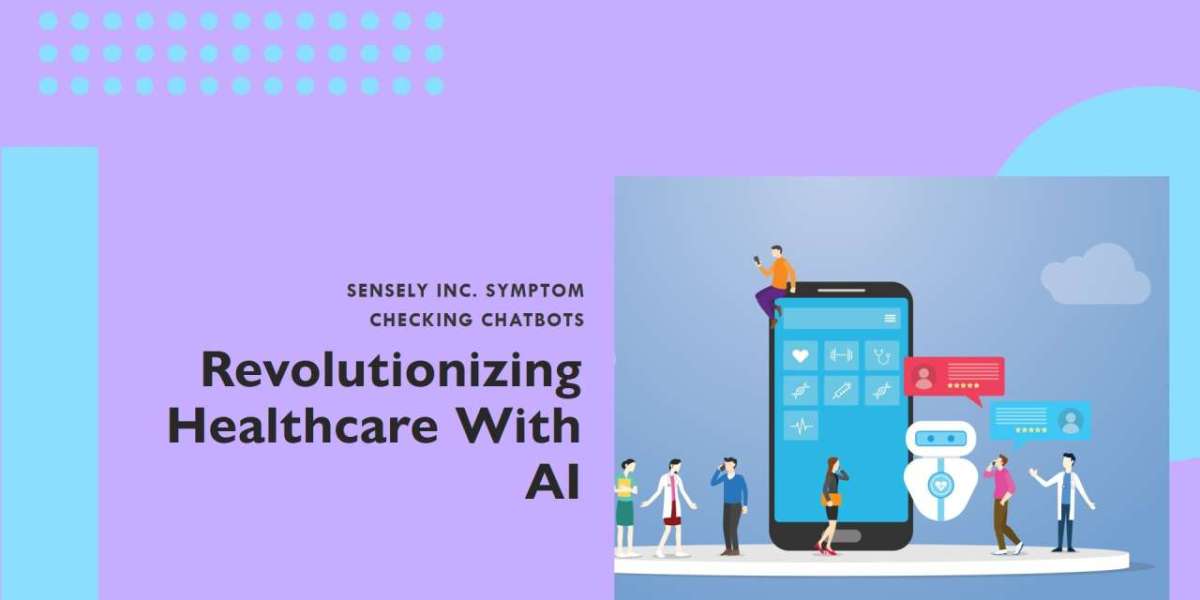 Sensely Inc. Revolutionizes Healthcare with AI-Powered Symptom Checking Chatbots