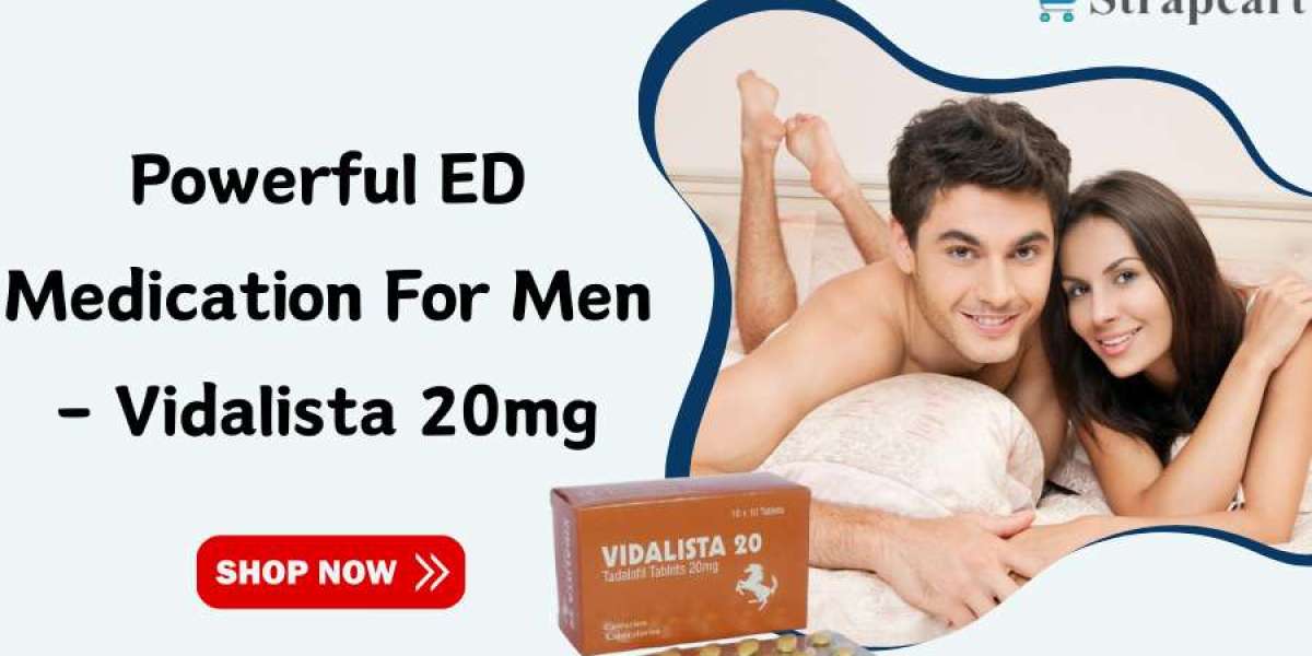 Vidalista 20mg Overcoming Your Erectile Dysfunction Problem