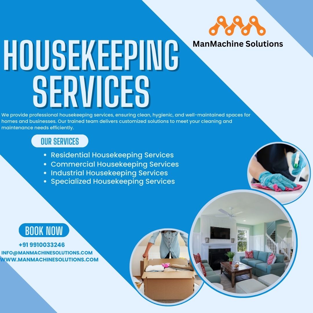 Why Choose Professional Housekeeping Services for Your Space? – Professional Housekeeping Services – Facility Management Company | Manmachinesolutions