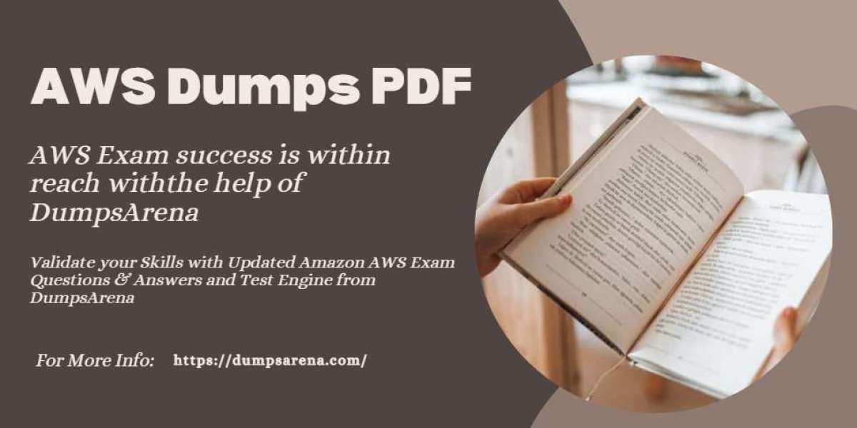 How Dumpsarena Helps with AWS Exam Dumps PDF?