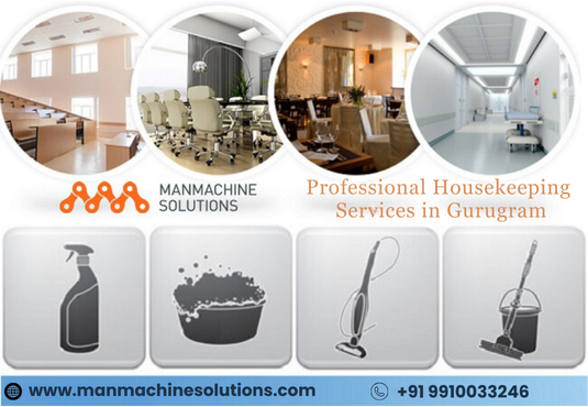 Why Your Business Needs Top Facility Management Companies in Gurugram? – Professional Housekeeping Services – Facility Management Company | Manmachinesolutions