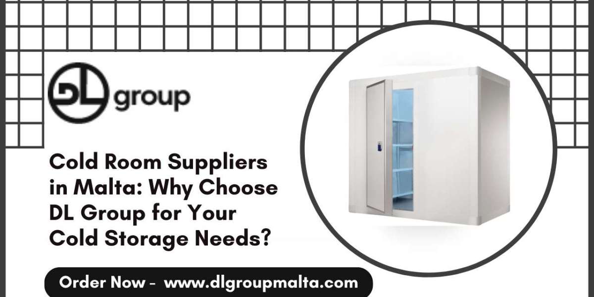 Cold Room Suppliers in Malta: Why Choose DL Group for Your Cold Storage Needs?