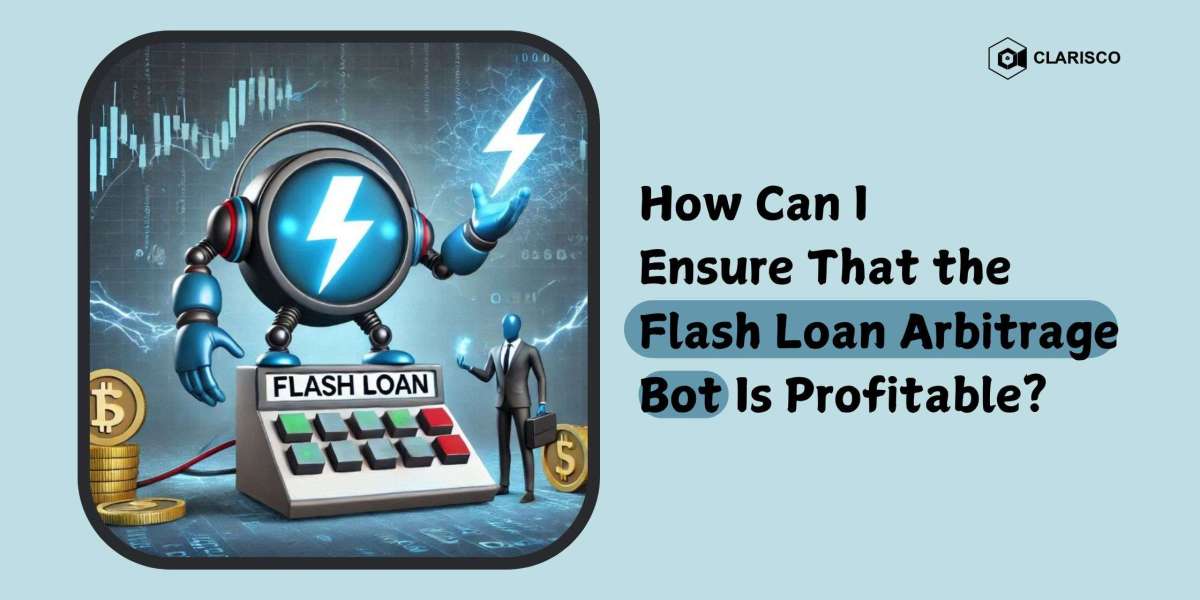 How Can I Ensure That the Flash Loan Arbitrage Bot Is Profitable?