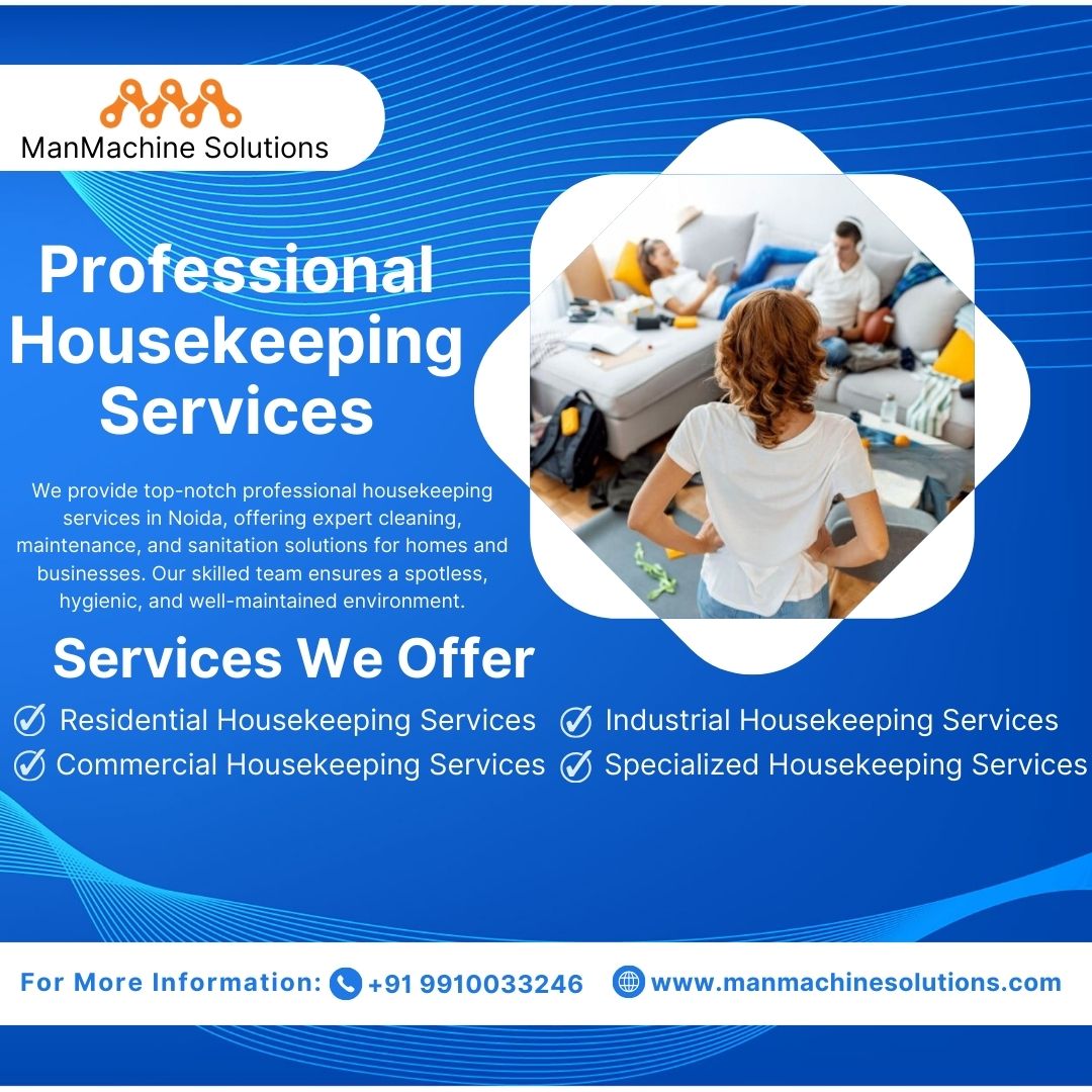 Guide to Choosing the Best Housekeeping Services in Your City - Get Top Lists