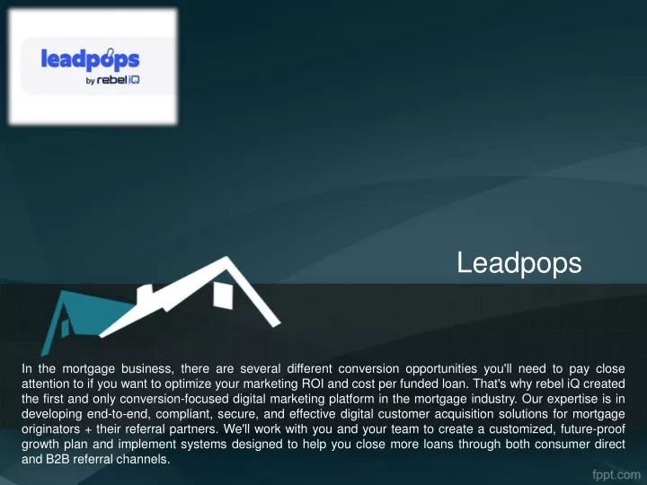 PPT - Loan Officer Marketing Solutions - Leadpops.com PowerPoint Presentation - ID:13630819