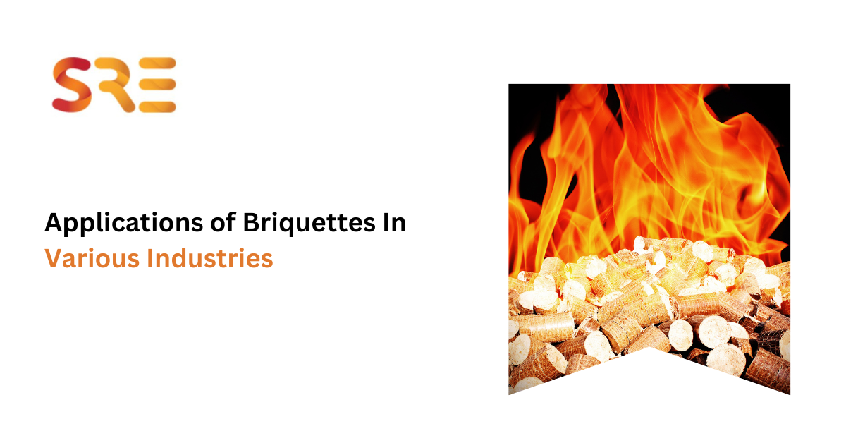 Applications of Briquettes In Various Industries | Shreeji Renewable Energies