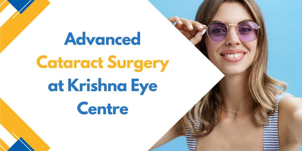 Clearer Vision Awaits: Expert Cataract Surgery in Mumbai at Krishna Eye Centre