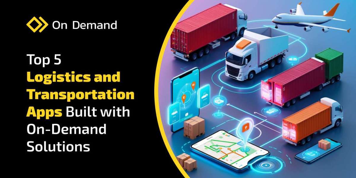 Transforming Supply Chains: The Rise of On-Demand Logistics and Transportation Apps