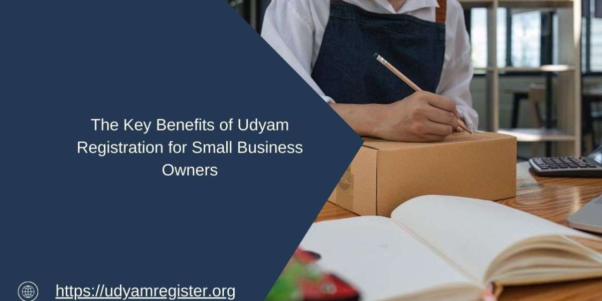 The Key Benefits of Udyam Registration for Small Business Owners