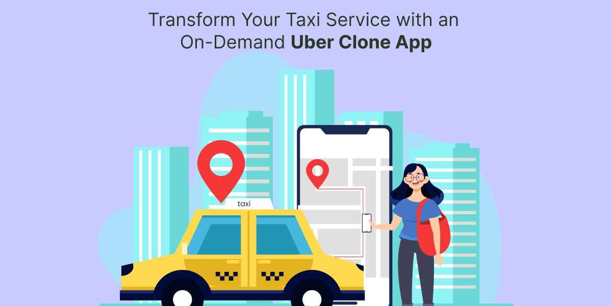 Transform Your Taxi Service with an On-Demand Uber Clone App