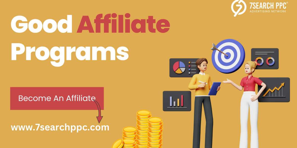 Join These Good Affiliate Programs to Earn More Money Today