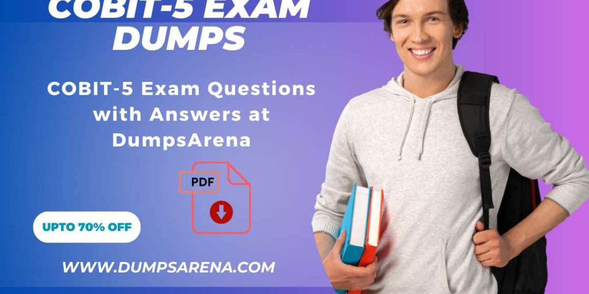 DumpsArena COBIT-5 Exam Dumps PDF Boosts Your Prep