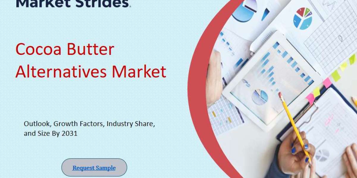 Cocoa Butter Alternatives Market: Global Industry Analysis and Forecast 2033 | Market Strides