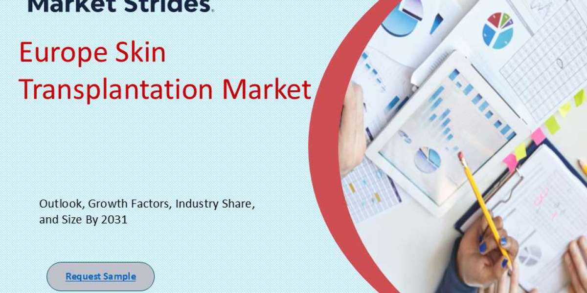 Europe Skin Transplantation Market Growth and Opportunities, 2025-2033