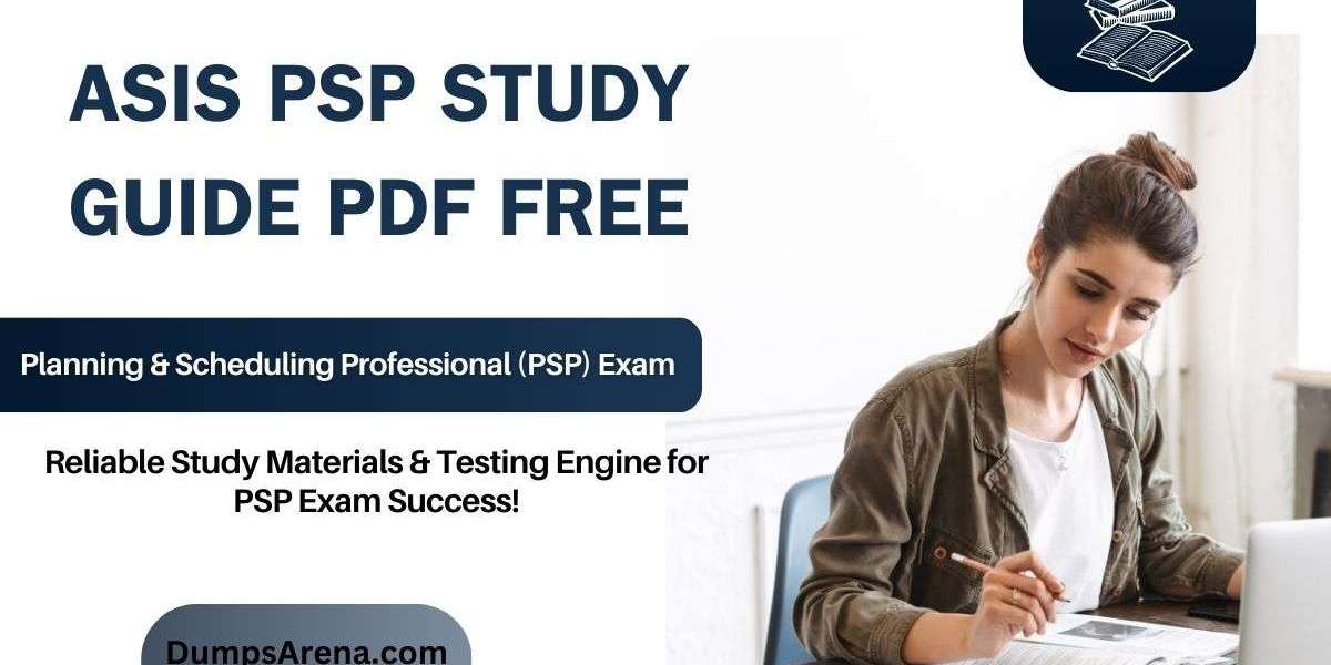 Get Your ASIS PSP Study Guide Free PDF + DumpsArena