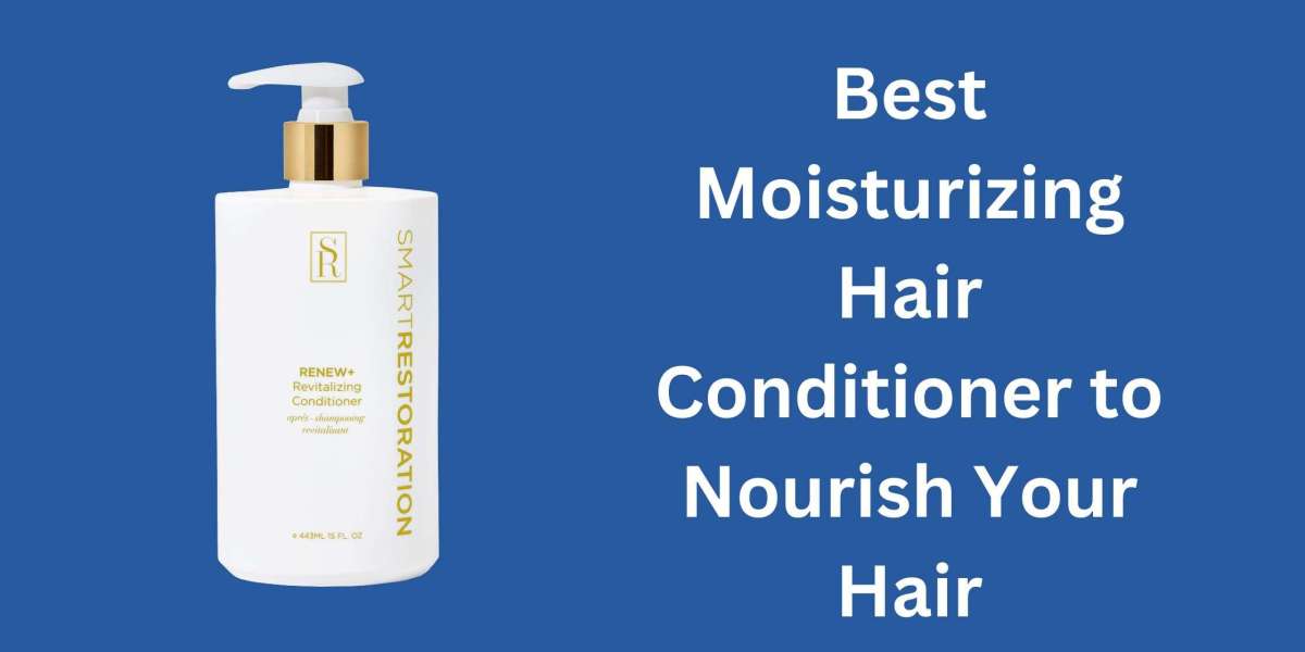 Best Moisturizing Hair Conditioner to Nourish Your Hair