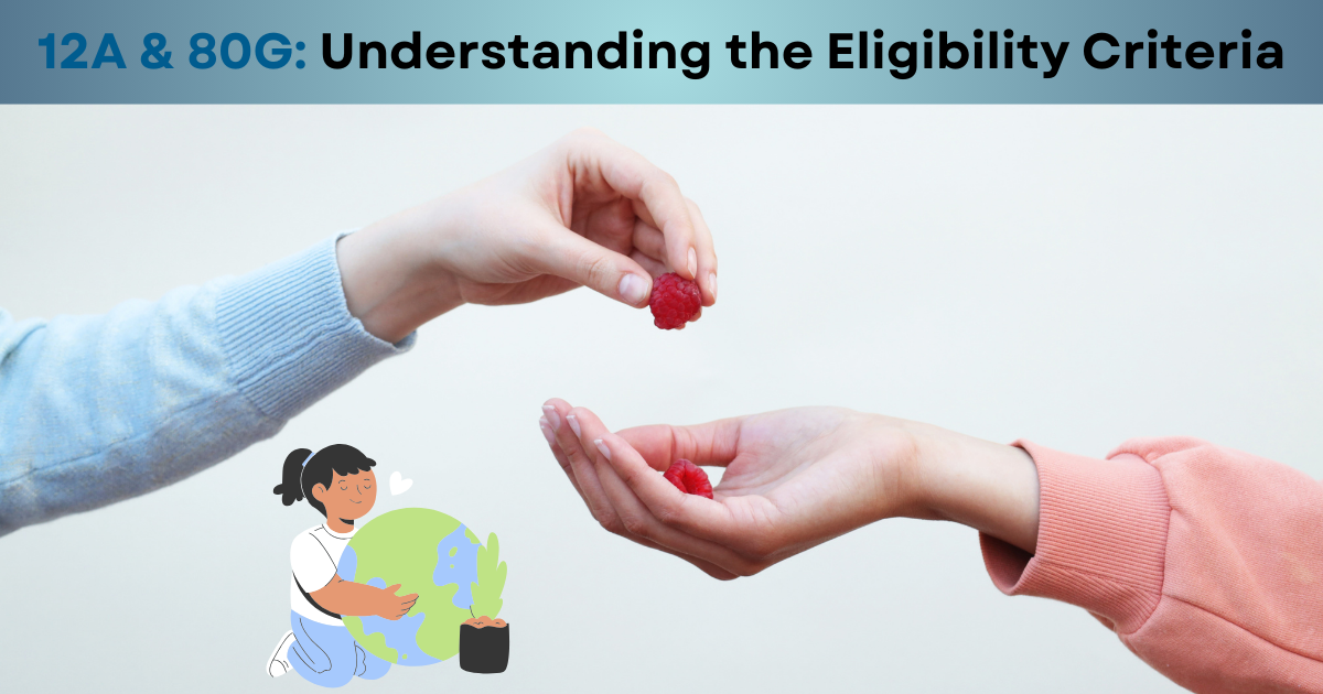 12A & 80G: Understanding the Eligibility Criteria – Site Title