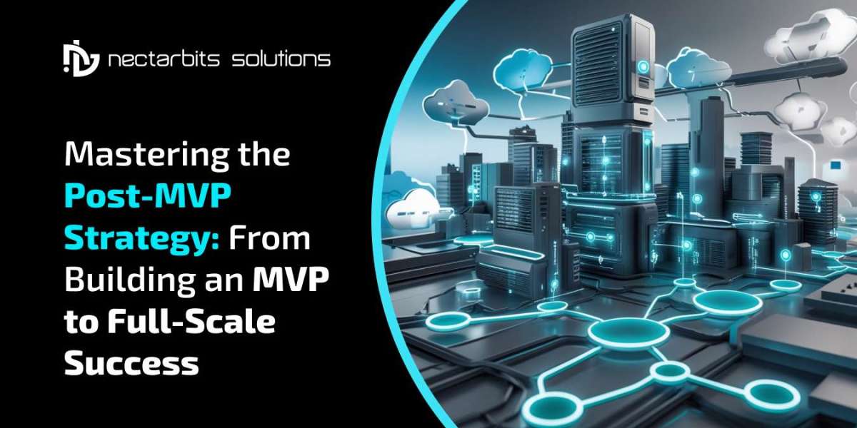 Scaling Beyond the MVP: Essential Strategies for Full-Scale Application Success