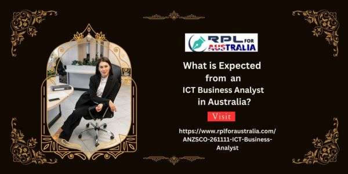 What is Expected from an ICT Business Analyst in Australia?