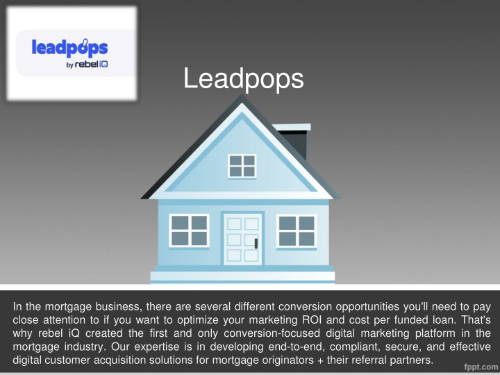 PPT - Mortgage CRM Software - Leadpops PowerPoint Presentation, free download - ID:13792614