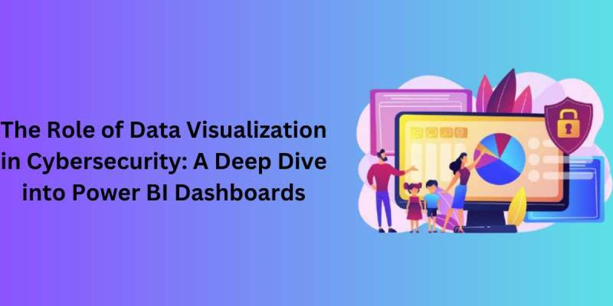 The Role of Data Visualization in Cybersecurity: A Deep Dive into Power BI Dashboards