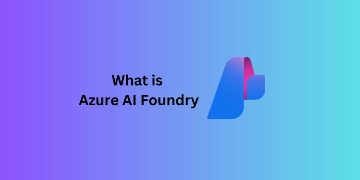 Azure AI Foundry: Everything You Need to Know