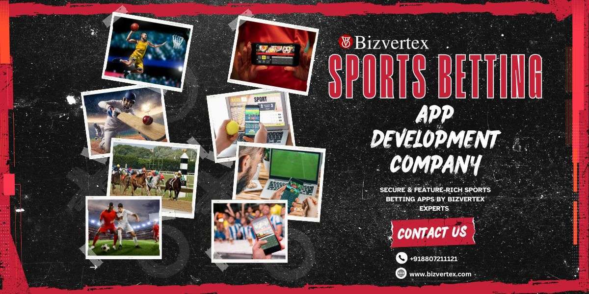 How Bizvertex Became a Global Leader in Sports Betting App Development