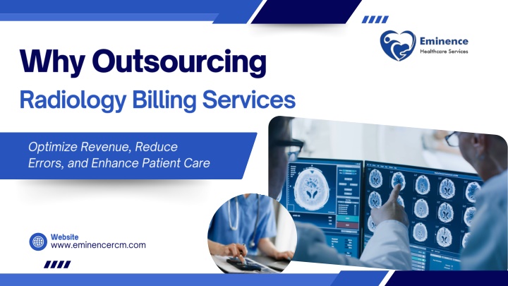 PPT - Why Outsourcing Radiology Billing Services is a Smart Move PowerPoint Presentation - ID:13947528