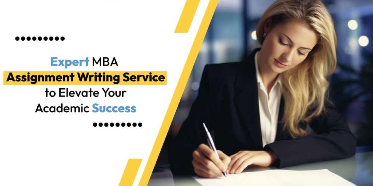 How to Improve Your Business Studies with an MBA Assignment Writing Service?