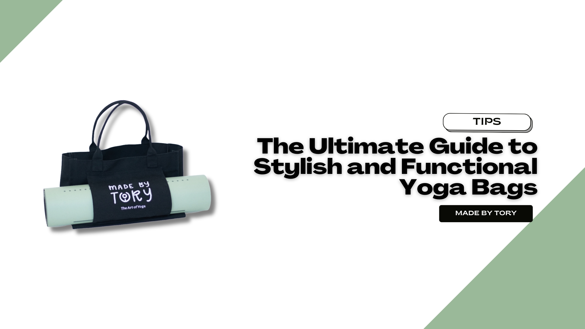 Ultimate Guide to Stylish & Functional Yoga Bags | MadebyTory